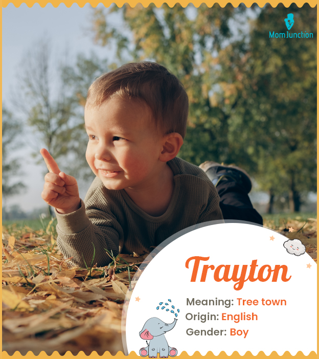 Trayton means tree town