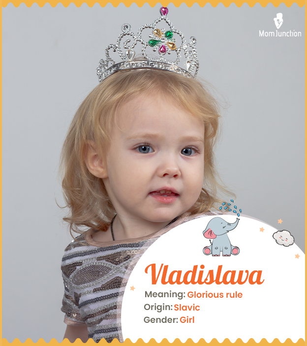 Vladislava, the one who rules gloriously
