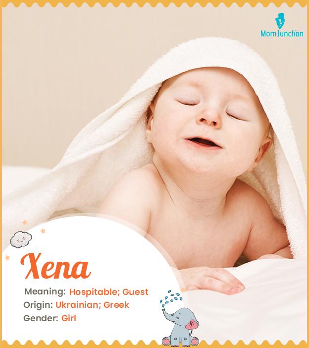 Xena Name Meaning, Origin, History, And Popularity