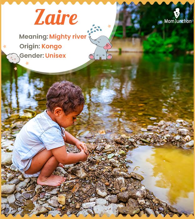 Zaire, a name that c