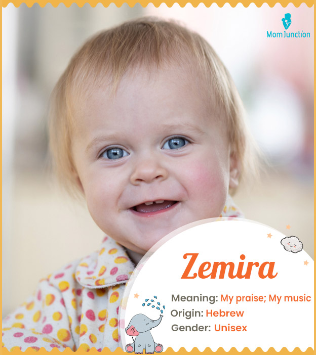 Zemira, signifies praise and music