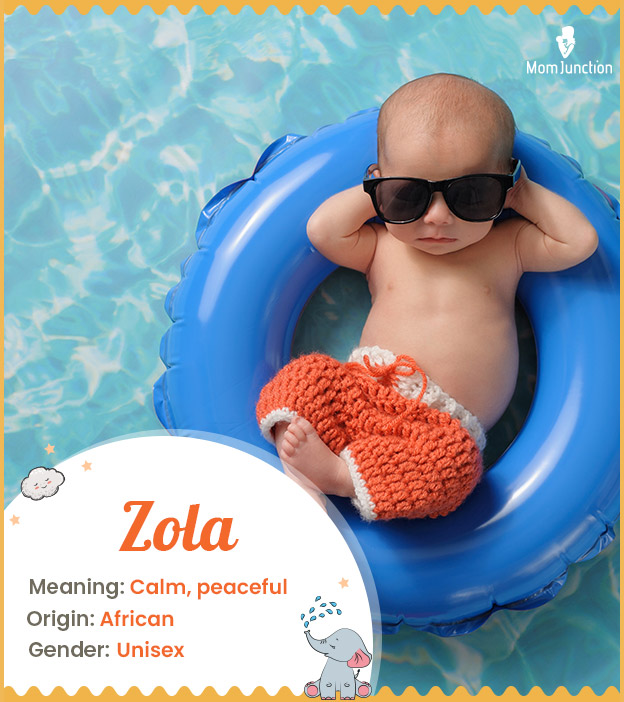 Zola, a calm and peaceful name