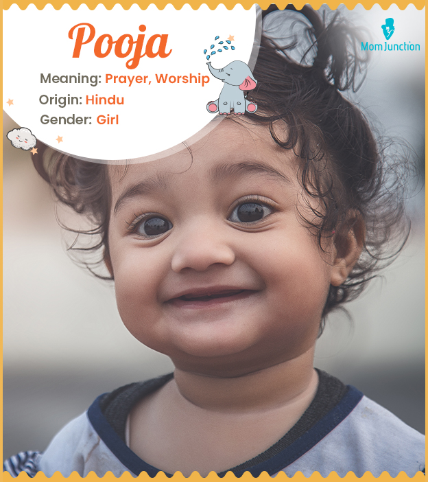 Pooja, a name that signifies worship