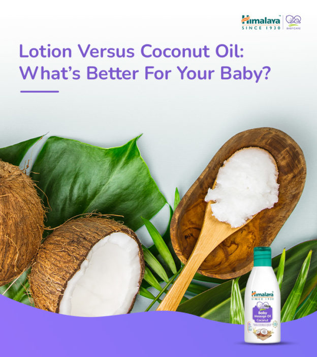 Lotion Versus Coconut Oil: What’s Better For Your Baby?