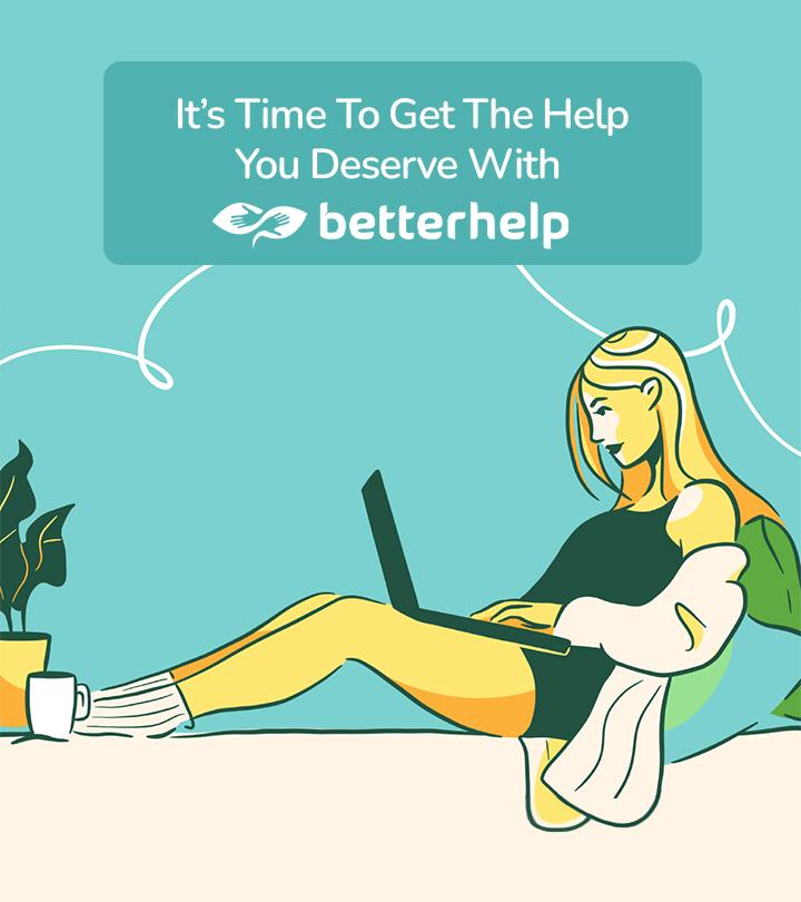 It’s Time To Get The Help You Deserve With BetterHelp
