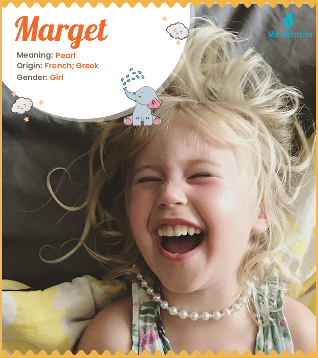 Marget means pearl