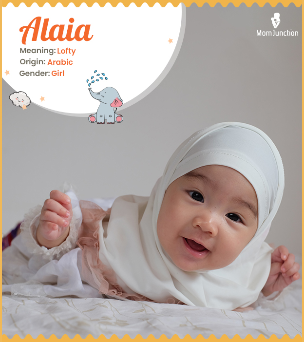 Alaia, an Arabic name