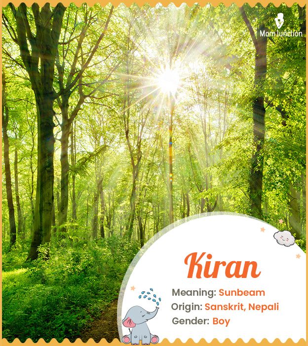 Kiran, meaning sunbeam