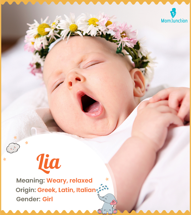 Lia, multi-origin name meaning weary or relaxed