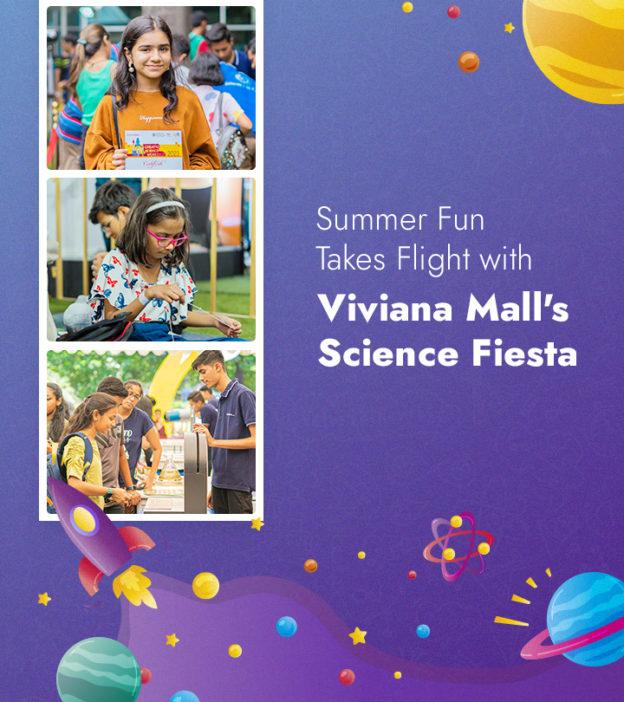 Summer Fun Takes Flight with Viviana Mall's Science Fiesta Summer Fun Takes Flight with Viviana Mall's Science Fiesta