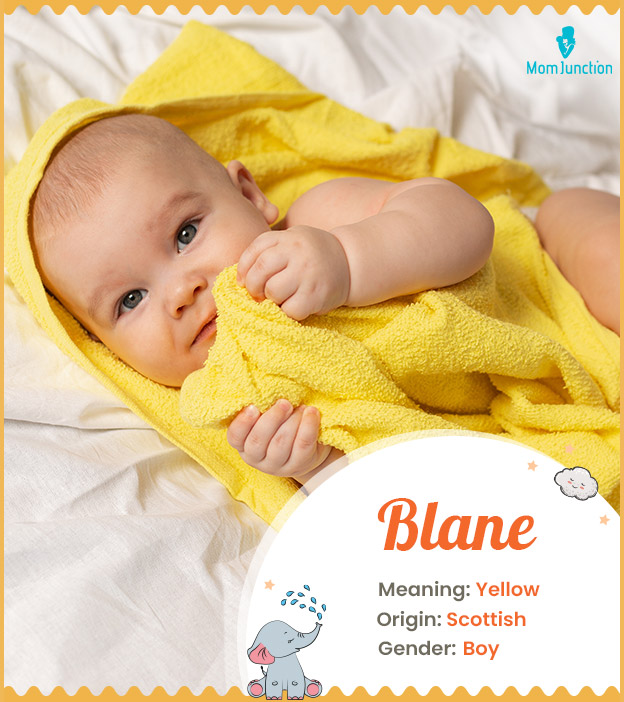 Blane, meaning yellow
