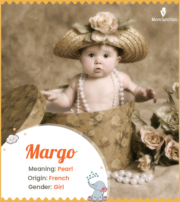 Margo, meaning pearl in French