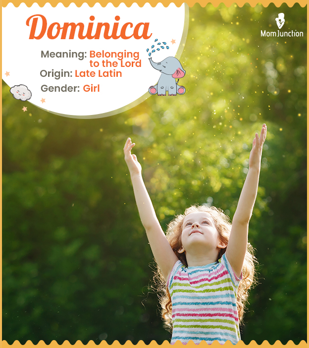 Dominica means belonging to the Lord