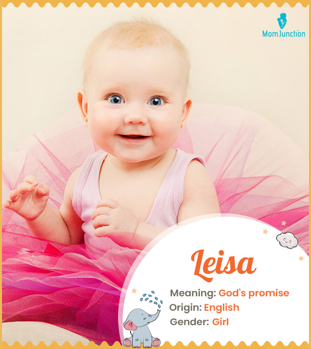 Leisa, a regal name for girls