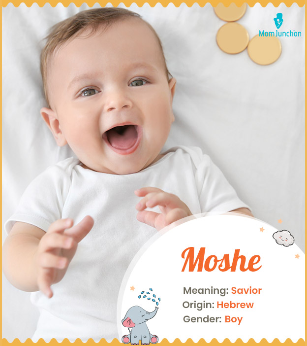 Moshe, meaning savior