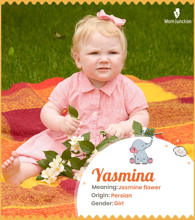 Yasmina meaning the jasmine flower