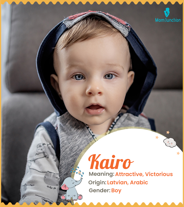 Kairo, meaning a victorious boy