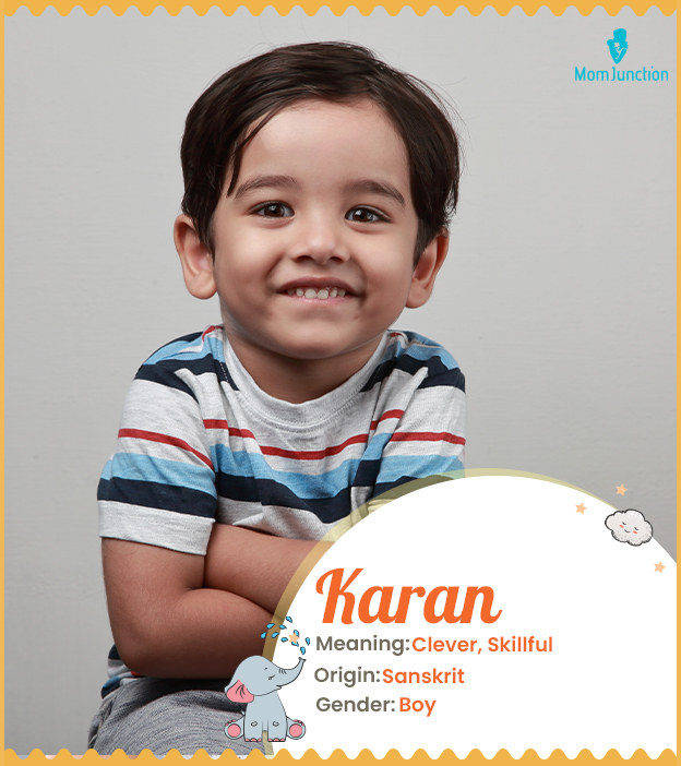 Karan means clever and skillful