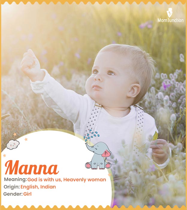 Manna, a beautful name