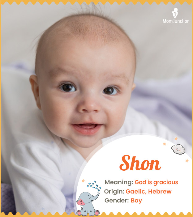 Shon, meaning God is gracious