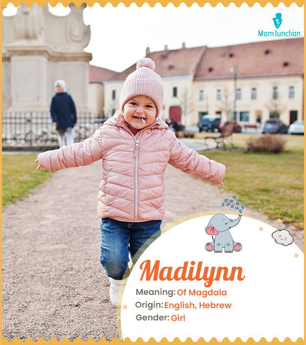 Madilynn means woman of Magdala