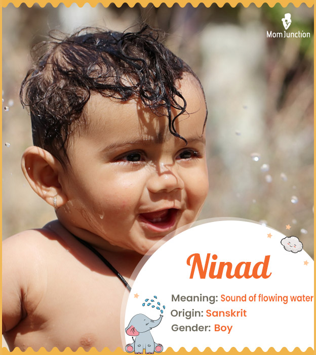 Ninad, meaning sound of flowing water