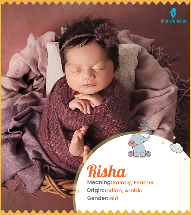 Risha means saintly