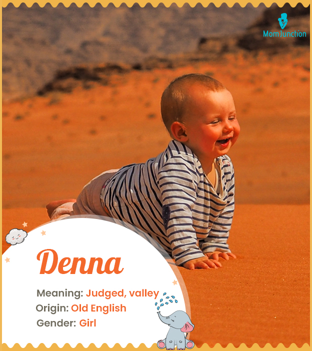 Denna, meaning valley or judged
