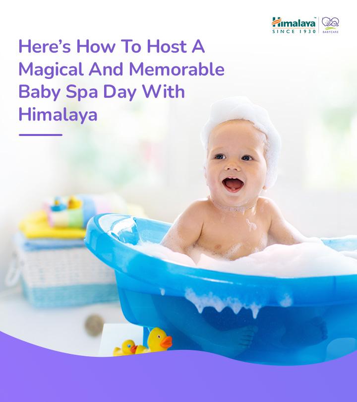 Here’s How To Host A Magical And Memorable Baby Spa Day With Himalaya