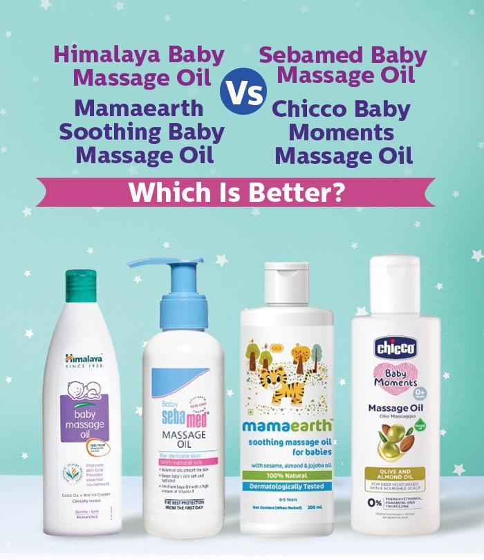 Himalaya Baby Massage Oil Vs. Sebamed Baby Massage Oil, Mamaearth Soothing Baby Massage Oil, & Chicco Baby Moments Massage Oil: Which Is Better