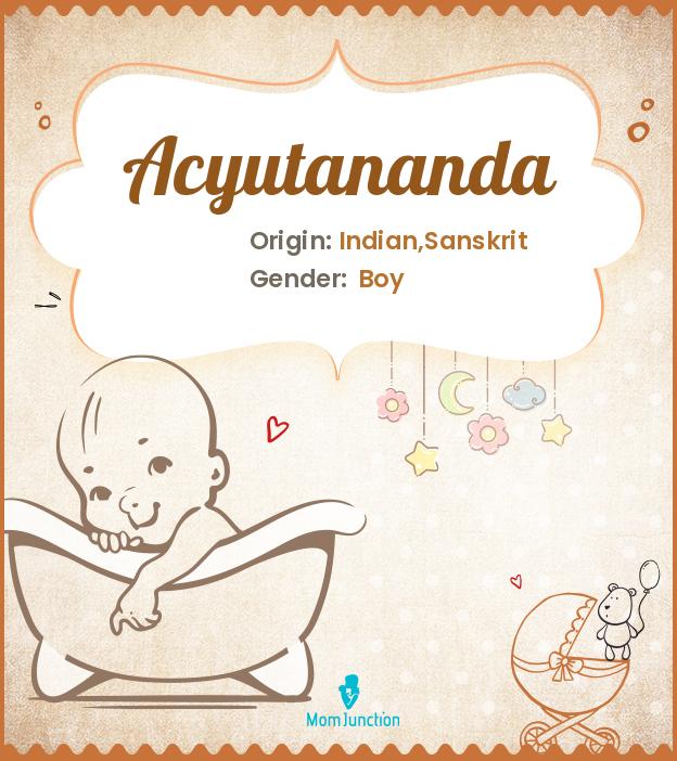 Acyutananda Acyutananda