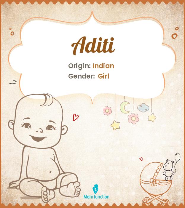 Aditi Name Meaning, Origin, History, And Popularity