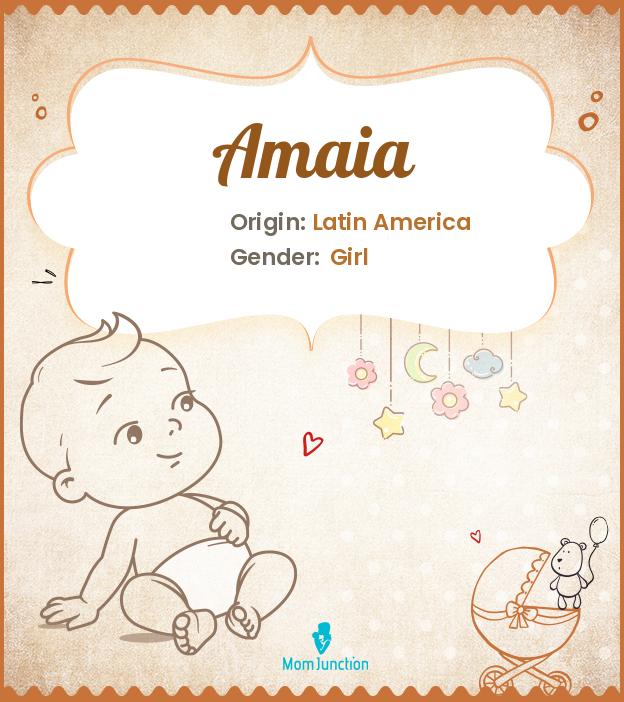 Amaia Name Meaning, Origin, History, And Popularity
