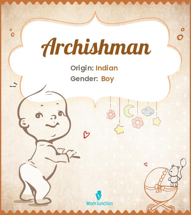 Archishman Archishman