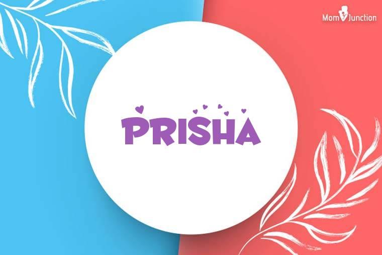 Prisha Name Meaning Origin History And Popularity