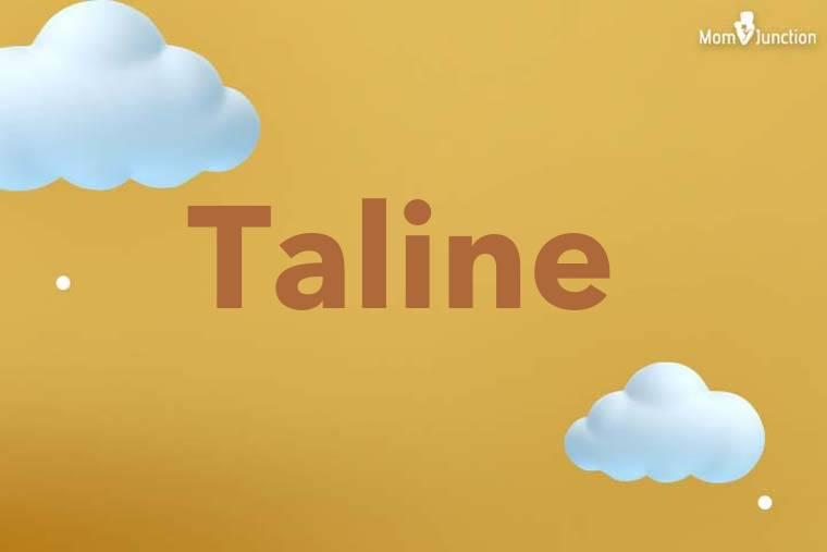 Explore Taline Meaning Origin Popularity Explore Taline Meaning Origin Popularity