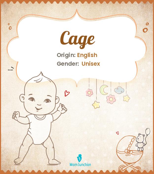 Cage Meaning, Origin, Popularity