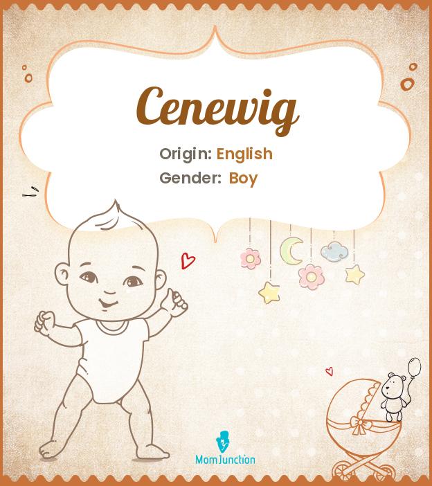 cenewig cenewig