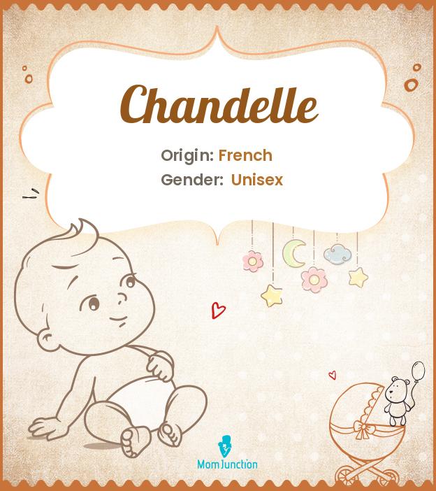 Chandelle: Meaning, Origin, Popularity