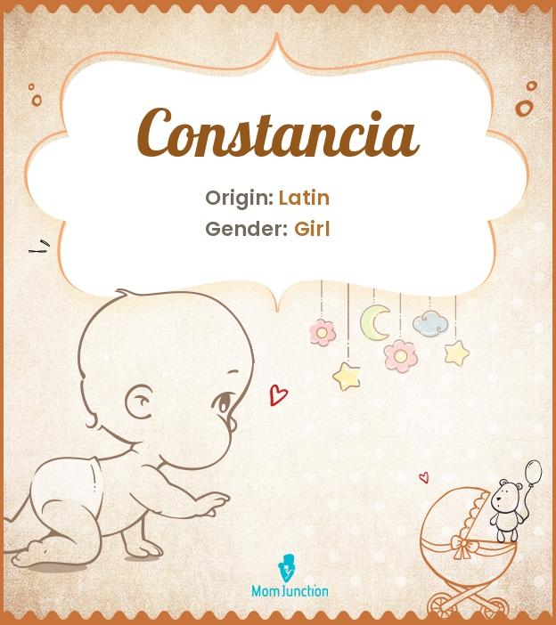 Constancia Meaning, Origin, Popularity