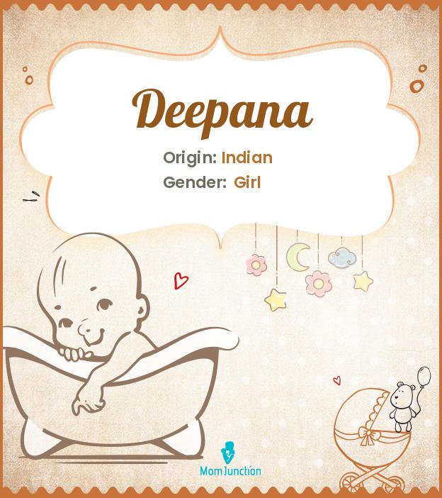 Deepana Deepana