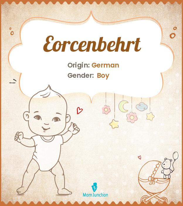 eorcenbehrt eorcenbehrt