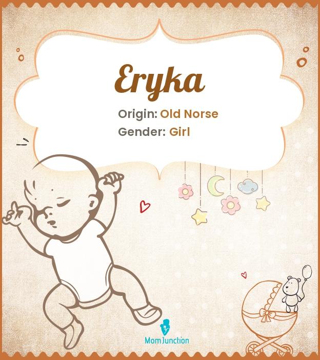 eryka eryka