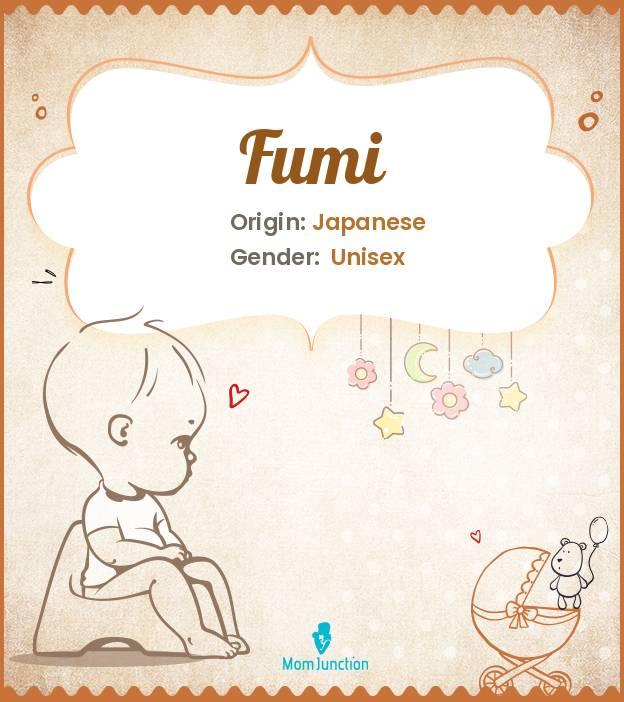 Fumi Name Meaning, Origin, History, And Popularity MomJunction