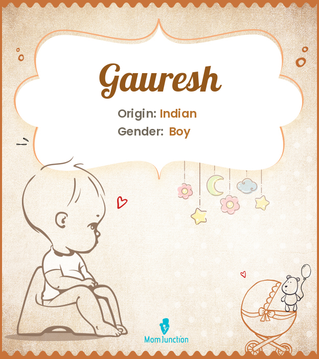 Gauresh