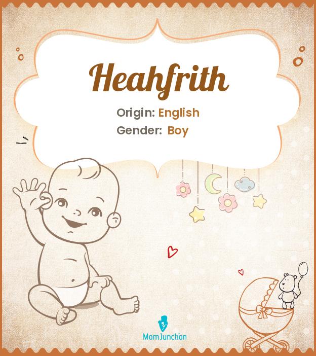 heahfrith heahfrith