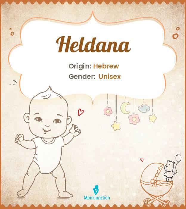 Explore Heldana Meaning Origin Popularity explore-heldana-meaning-origin-popularity