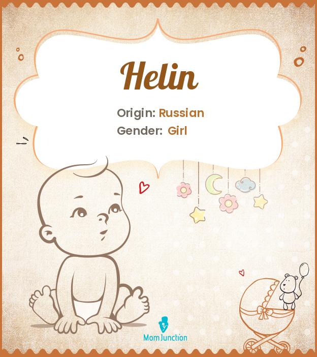Explore Helin: Meaning, Origin & Popularity