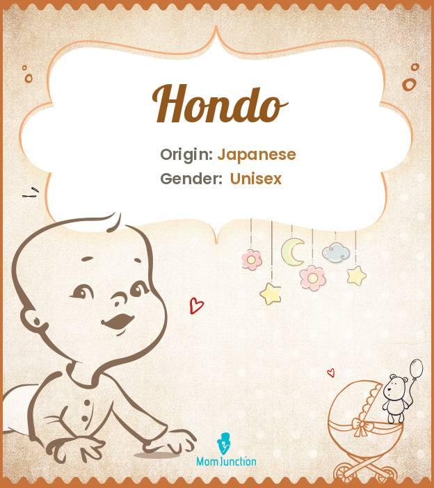 Explore Hondo Meaning, Origin & Popularity