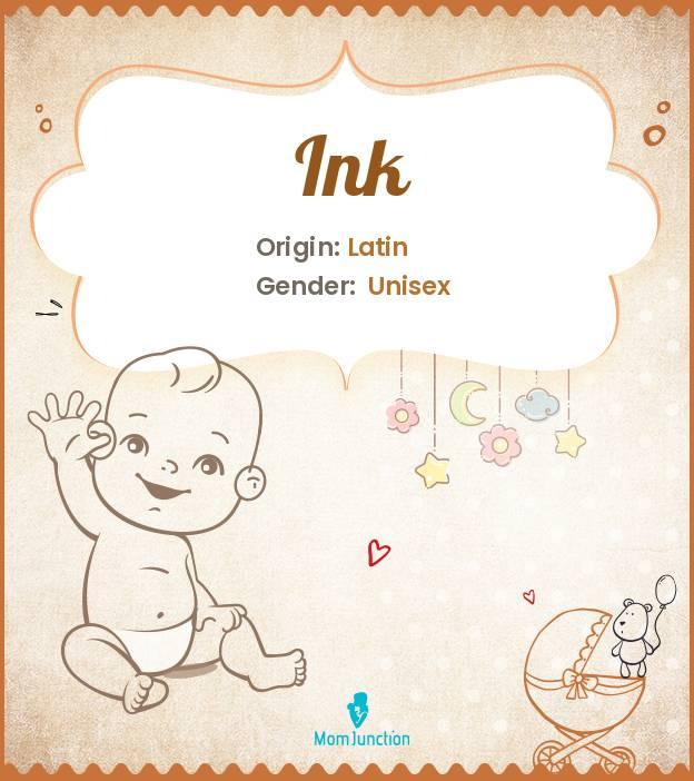 Explore Ink Meaning, Origin & Popularity